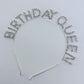Gold, Silver or Pink Finish Birthday Queen Headband