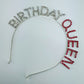 Gold, Silver or Pink Finish Birthday Queen Headband